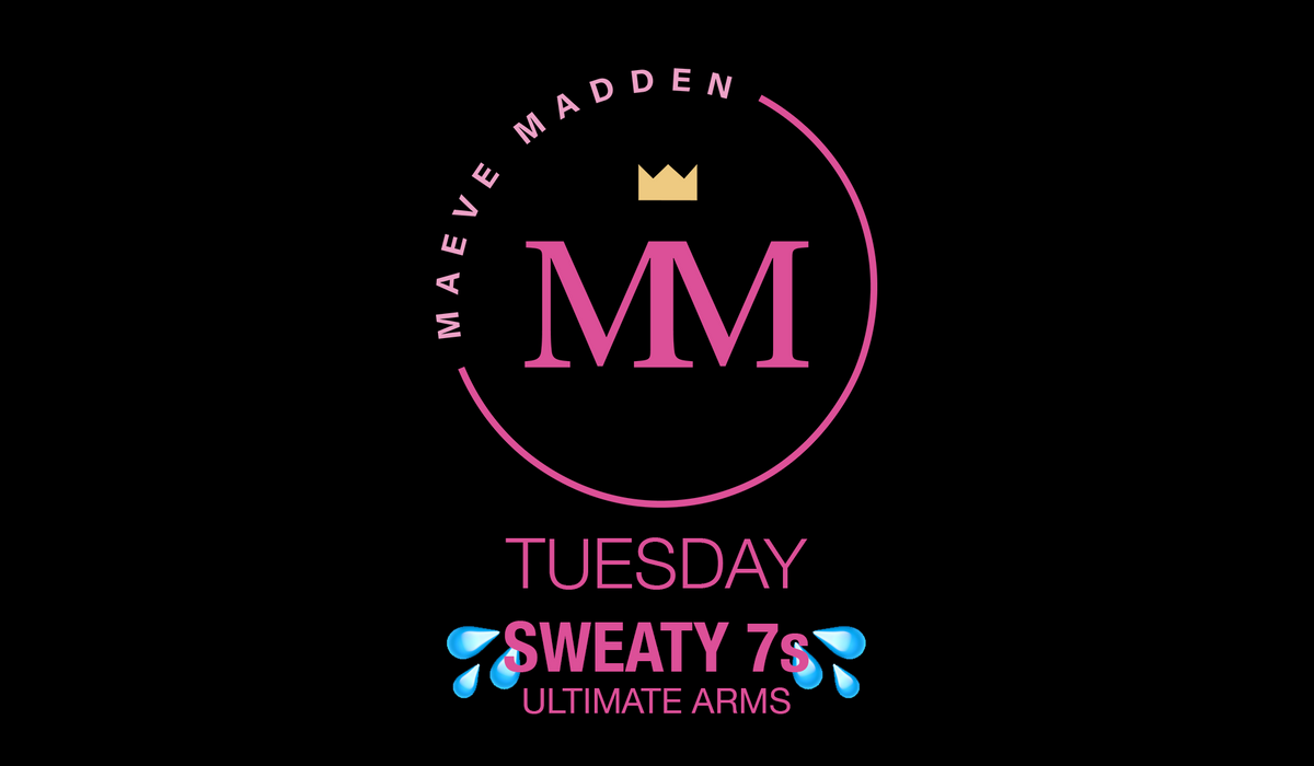 Ultimate Arms with Tracey - 23rd March - MaeveMadden
