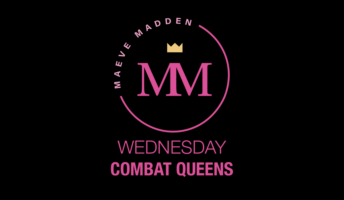 Week 1- Combat Queens with Maeve *HIIT* - 22nd September - MaeveMadden