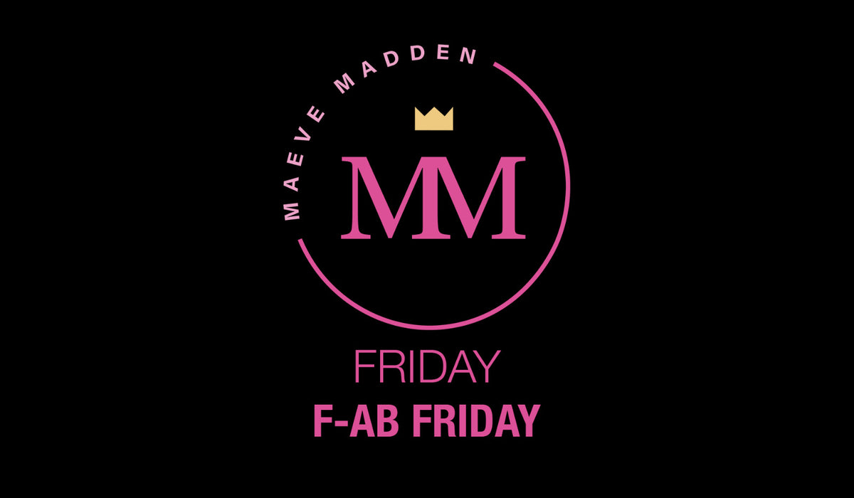 Beginner F-abs Friday - 15th Jan (25min) - MaeveMadden