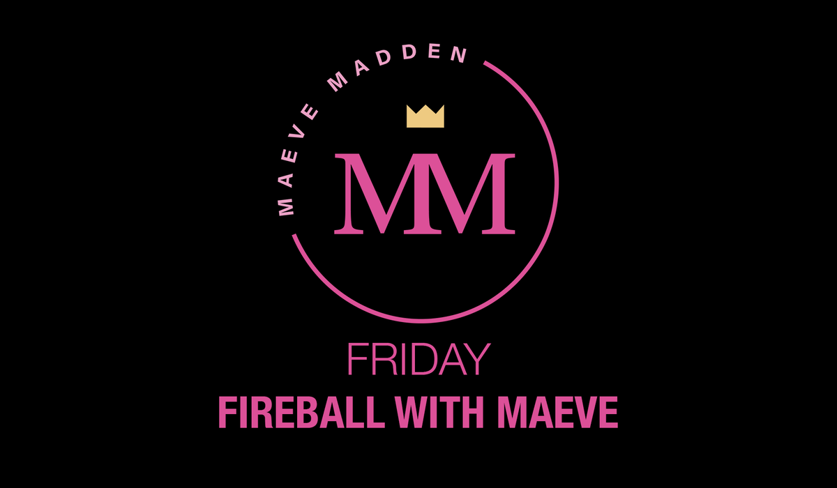 Fireball Friday with Maeve *LOWER BODY* - 3rd September - MaeveMadden