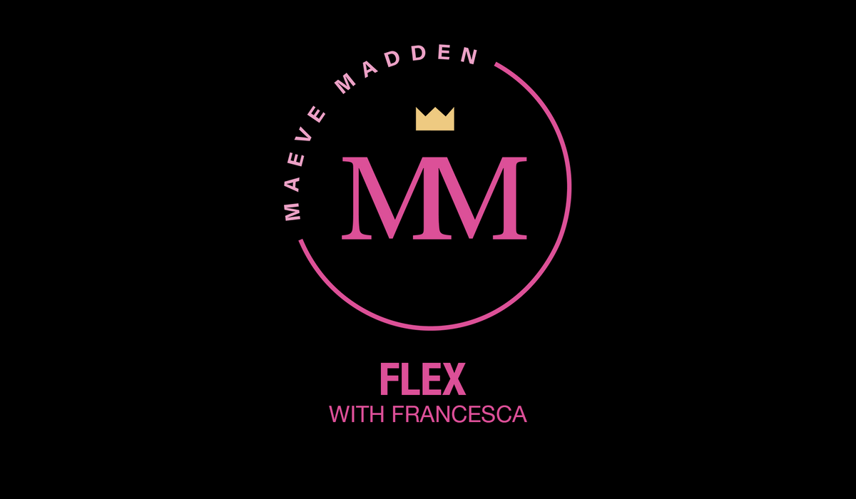 Week 1 Flex with Francesca *UPPER BODY* - 24th September