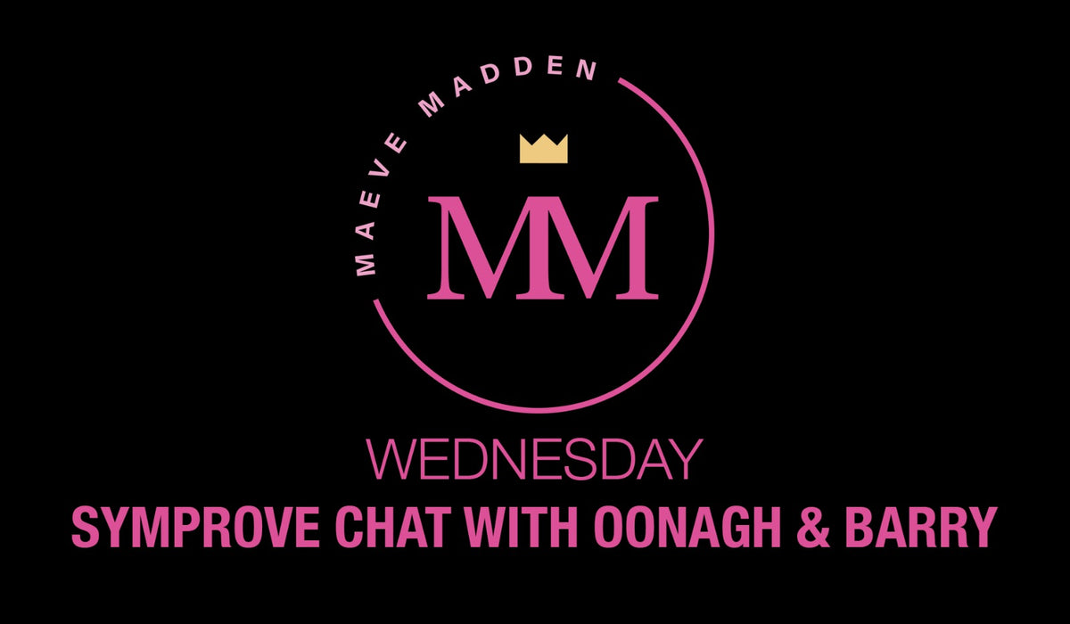 Symprove Chat with Barry &amp; Oonagh - 28th April - MaeveMadden
