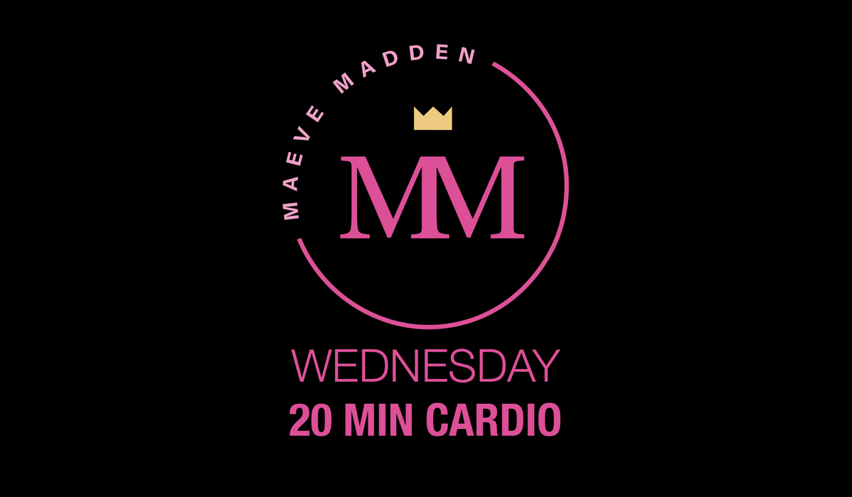 20 min Cardio - 28th October - MaeveMadden